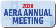 2020 AERA ANNUAL MEETING